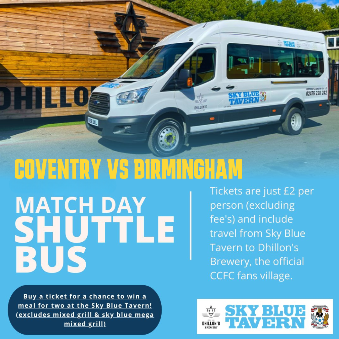SKY BLUE TAVERN SHUTTLE BUS - BIRMINGHAM VS COVENTRY